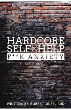 Hardcore Self Help