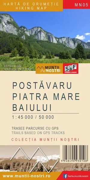 Harta de drumetie- Muntii Postavaru, Piatra Mare, Baiului |