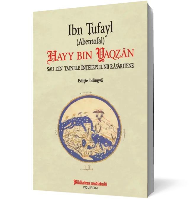 Hayy bin Yaqzan sau din tainele intelepciunii rasaritene