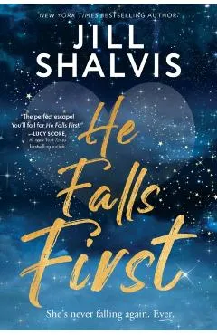 He Falls First - Jill Shalvis
