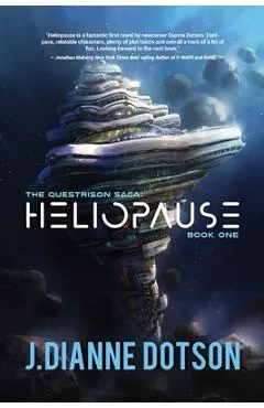 Heliopause: The Questrison Saga: Book One - J. Dianne Dotson