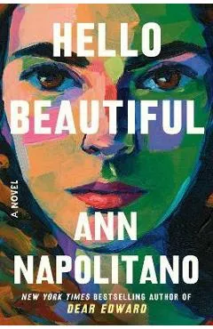 Hello Beautiful - Ann Napolitano