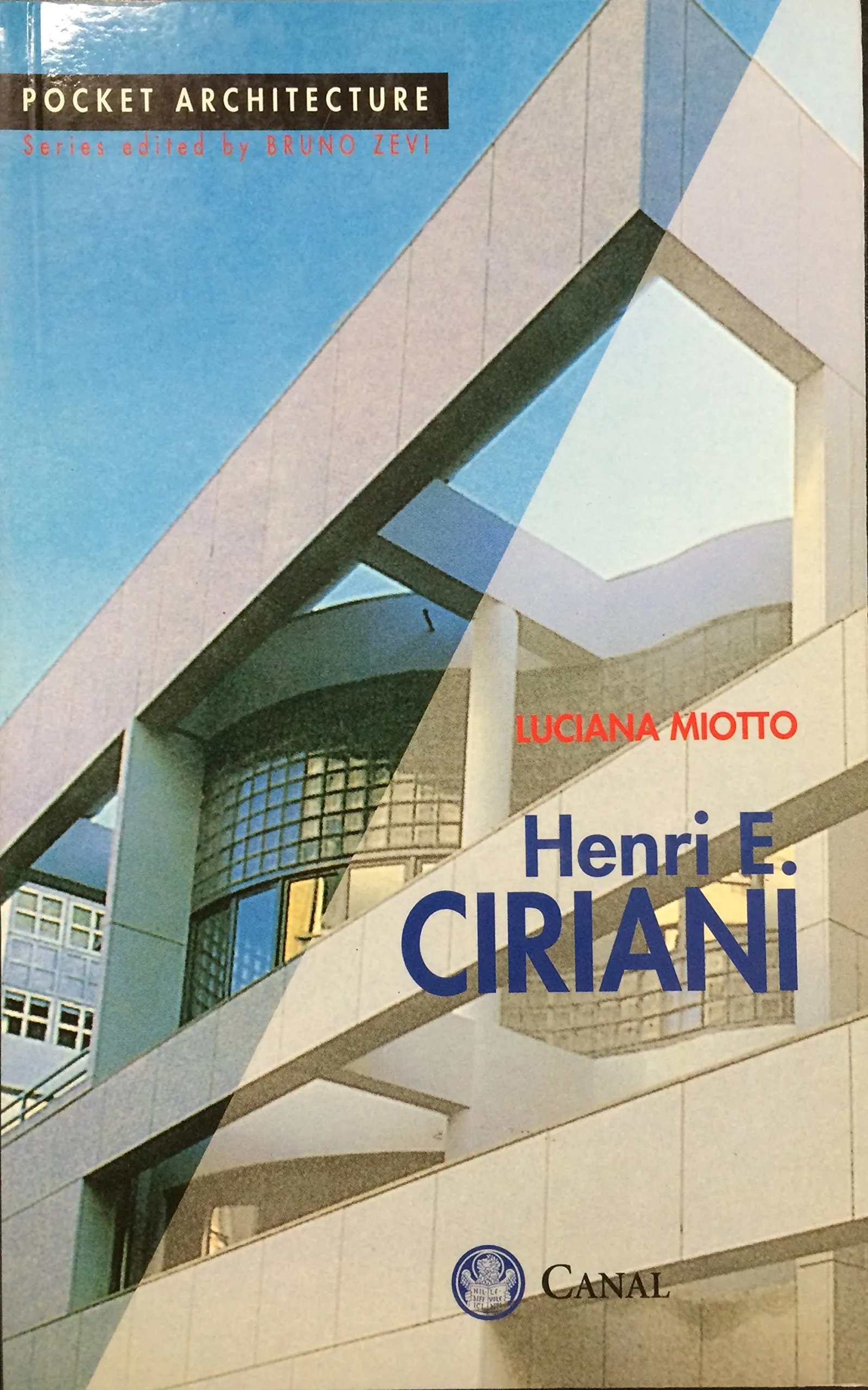 Henri E. Ciriani |  Luciana Miotto