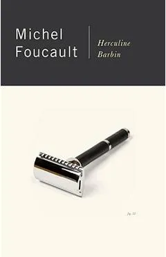 Herculine Barbin - Michel Foucault