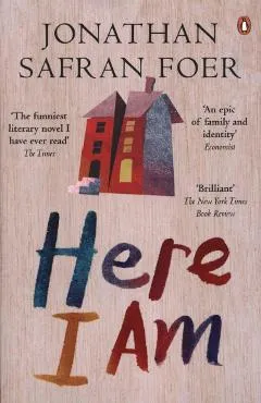 Here I Am - Jonathan Safran Foer