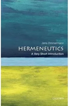 Hermeneutics: A Very Short Introduction