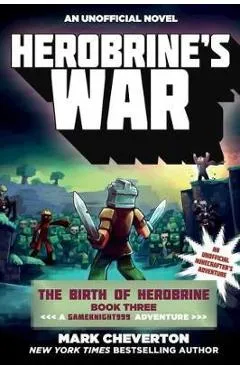 Herobrine's War - Mark Cheverton