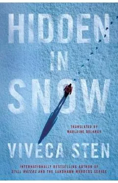 Hidden in Snow - Viveca Sten