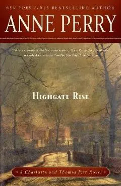Highgate Rise - Anne Perry