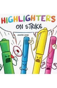 Highlighters on Strike - Jennifer Jones