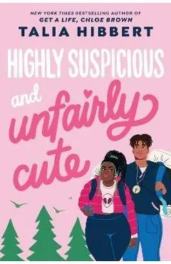 Highly Suspicious and Unfairly Cute - Talia Hibbert