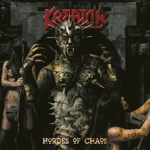 Hoardfes of Chaos | Kreator