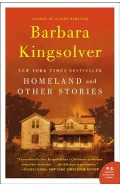 Homeland: And Other Stories - Barbara Kingsolver