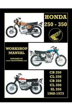 Honda Cb250, Cl250, Cb350, Cl350 & SL 350 1968 to 1973 Workshop Manual - Floyd Clymer