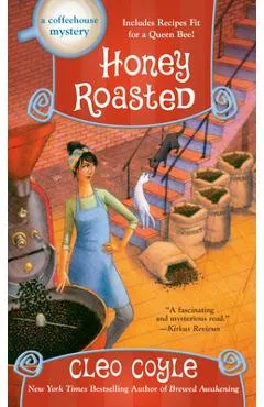 Honey Roasted - Cleo Coyle