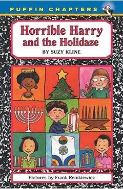 Horrible Harry and the Holidaze - Suzy Kline