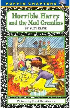 Horrible Harry and the Mud Gremlins - Suzy Kline