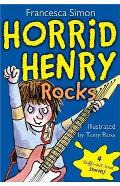 Horrid Henry Rocks - Francesca Simon