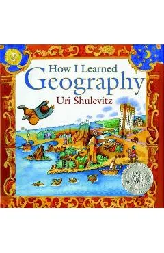 How I Learned Geography - Uri Shulevitz