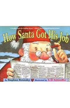 How Santa Got His Job - Stephen Krensky