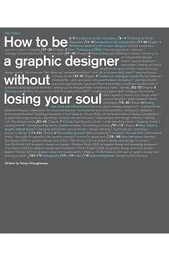 How to Be a Graphic Designer Without Losing Your Soul - Adrian Shaughnessy