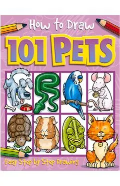 How to Draw 101 Pets, 6 - Dan Green