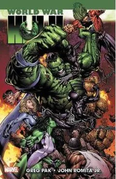 Hulk: World War Hulk - Greg Pak