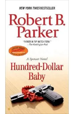 Hundred-Dollar Baby - Robert B. Parker