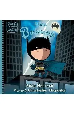 I Am Batman - Brad Meltzer