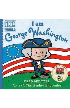 I Am George Washington - Brad Meltzer