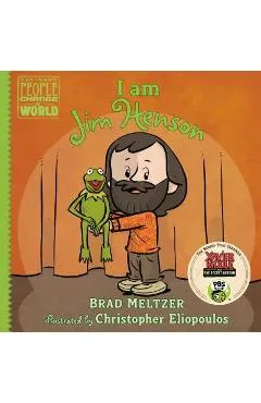 I Am Jim Henson - Brad Meltzer
