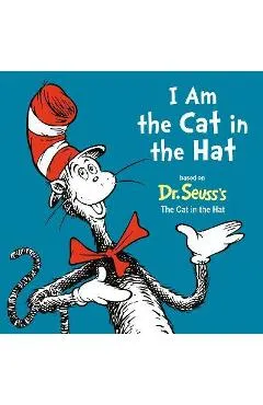 I Am the Cat in the Hat - Random House