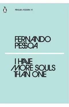 I Have More Souls Than One