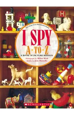 I Spy A to Z: A Book of Picture Riddles - Jean Marzollo