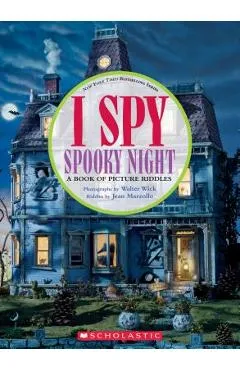 I Spy Spooky Night: A Book of Picture Riddles - Jean Marzollo
