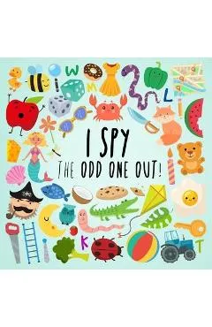 I Spy - The Odd One Out: A Fun Guessing Game for 3-5 Year Olds - Webber Books