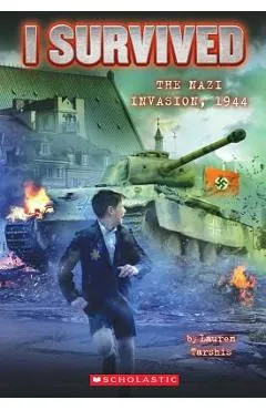 I Survived the Nazi Invasion, 1944 (I Survived #9) - Lauren Tarshis