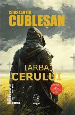 Iarba cerului - Constantin Cublesan