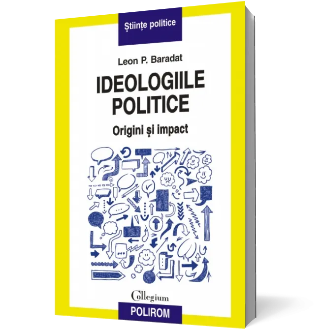 Ideologiile politice: origini şi impact