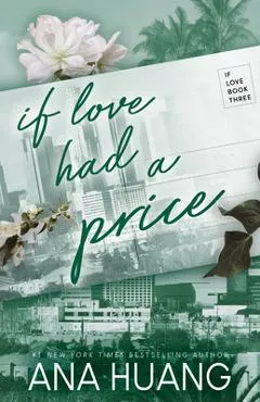 If Love Had a Price - Ana Huang
