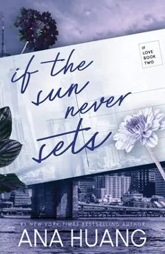 If the Sun Never Sets - Ana Huang