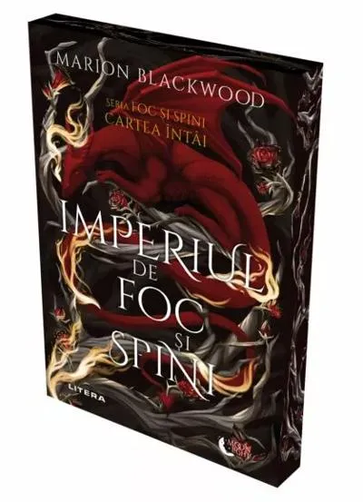 Imperiul de foc si spini. Seria Foc si spini Vol.1