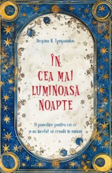 In cea mai luminoasa noapte