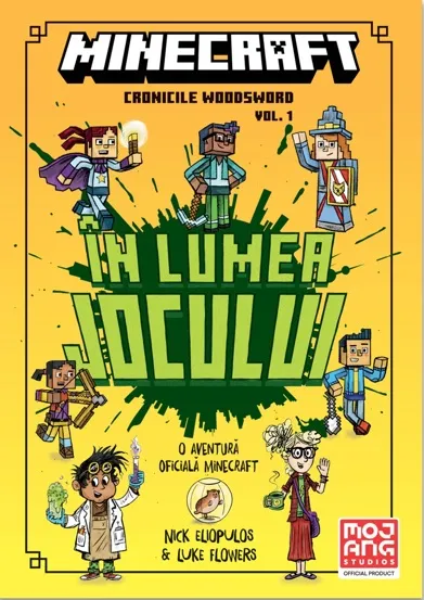 In lumea jocului. Seria Cronicile Woodsword Vol.1 (Minecraft)