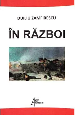 In razboi - Duiliu Zamfirescu