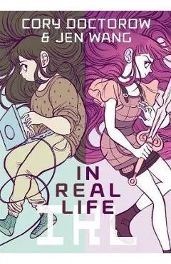 In Real Life - Cory Doctorow