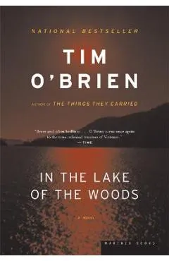 In the Lake of the Woods - Tim O'brien