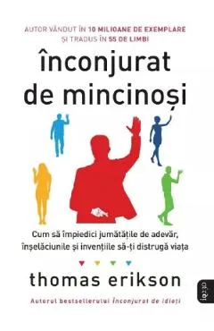 Inconjurat de mincinosi - Thomas Erikson