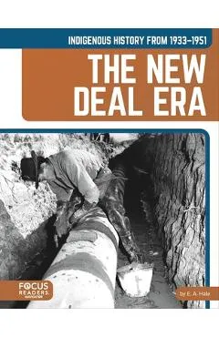 Indigenous History from 1933-1951: The New Deal Era - E. A. Hale