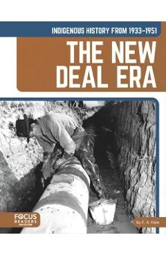 Indigenous History from 1933-1951: The New Deal Era - E. A. Hale